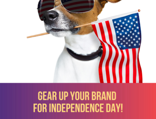 Gear Up Your Brand for Independence Day!