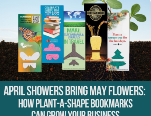 April Showers Bring May Flowers: How Plant-a-Shape Bookmarks Can Grow Your Business
